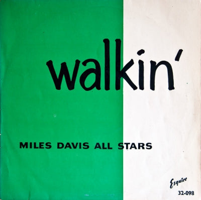 MILES DAVIS ALL STARS - Walkin'
