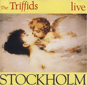 THE TRIFFIDS - Stockholm - Live