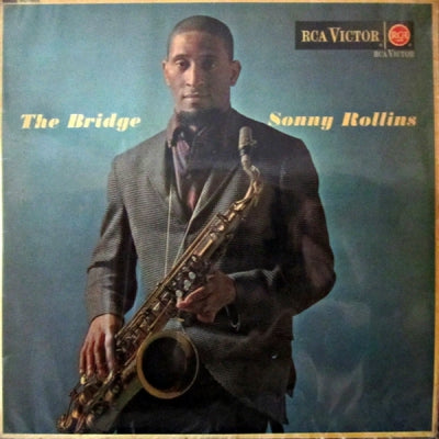 SONNY ROLLINS - The Bridge