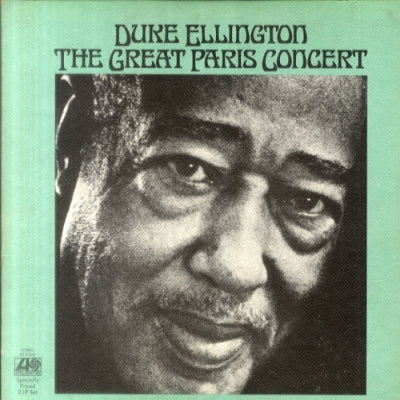 DUKE ELLINGTON AND HIS ORCHESTRA - The Great Paris Concert