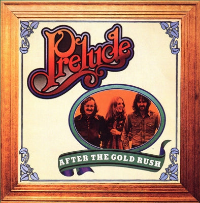 PRELUDE - After The Gold Rush