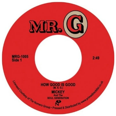 MICKEY AND THE SOUL GENERATION - How Good Is Good