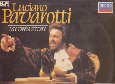 LUCIANO PAVAROTTI - My Own Story