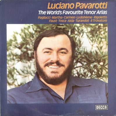 LUCIANO PAVAROTTI - The World's Favourite Tenor Arias