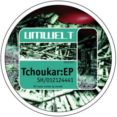 UMWELT - Tchoukar:EP