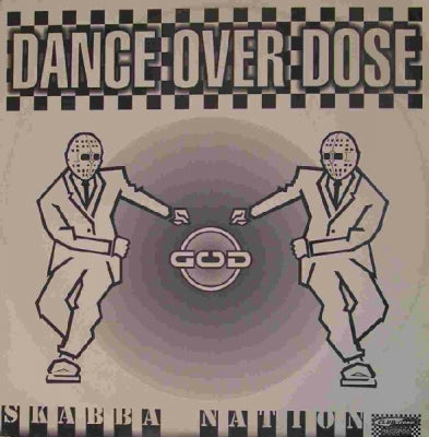 DANCE OVER DOSE - Skabba Nation / Radio Ska / Family Bounce