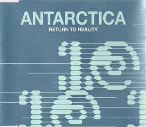 ANTARCTICA - Return To Reality