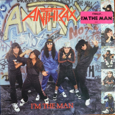 ANTHRAX - I'm The Man