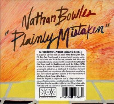 NATHAN BOWLES - Plainly Mistaken