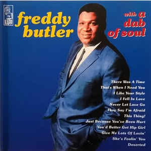 FREDDY BUTLER - With A Dab Of Soul