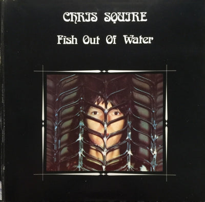 CHRIS SQUIRE - Fish Out Of Water