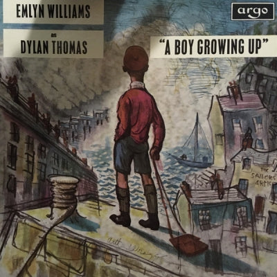 EMLYN WILLIAMS - Dylan Thomas - A Boy Growing Up