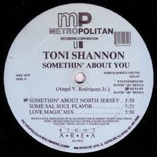 TONI SHANNON - Somethin' About You