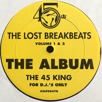 THE 45 KING - The Lost Breakbeats Volume 1 & 2