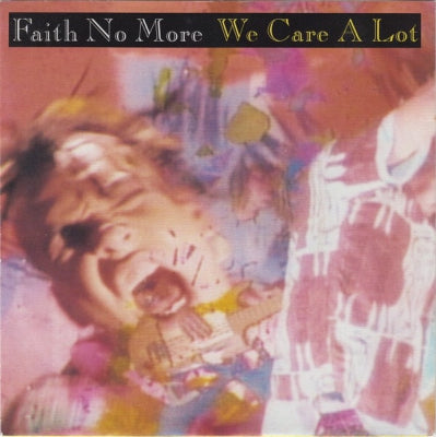 FAITH NO MORE - We Care A Lot