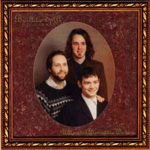BUILT TO SPILL - Ultimate Alternative Wavers