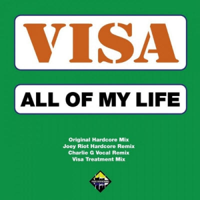VISA - All Of My Life