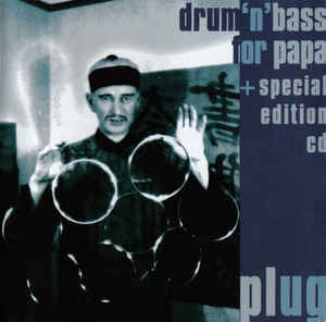 PLUG (LUKE VIBERT) - Drum 'n' Bass For Papa