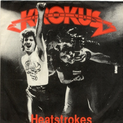 KROKUS - Heatstrokes