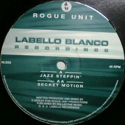 ROGUE UNIT - Jazz Steppin' / Secret Motion