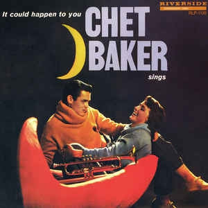 CHET BAKER - It Could Happen To You
