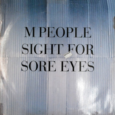 M PEOPLE - Sight For Sore Eyes