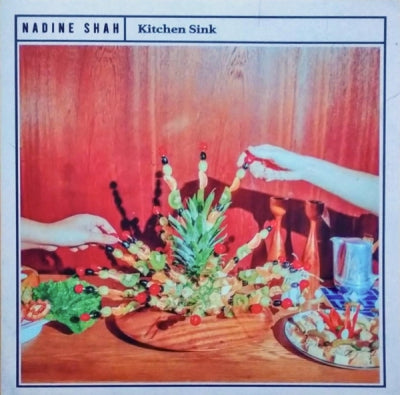 NADINE SHAH - Kitchen Sink