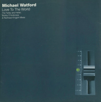 MICHAEL WATFORD - Love To The World