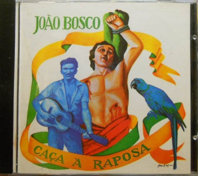 JOAO BOSCO - Caça À Raposa