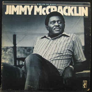 JIMMY MCCRACKLIN - High On The Blues