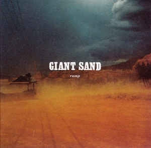 GIANT SAND - Ramp