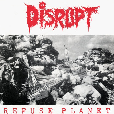 DISRUPT - Refuse Planet