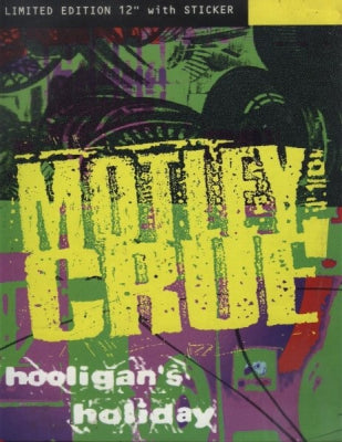 MöTLEY CRüE - Hooligan's Holiday