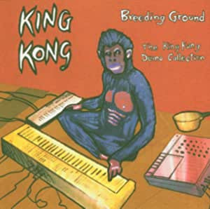 KING KONG - Breeding Ground