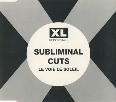 SUBLIMINAL CUTS - Le Voie Le Soleil