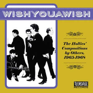 VARIOUS - WishYouAWish (The Hollies' Compositions By Others, 1965-1968)