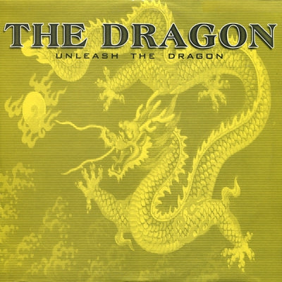 THE DRAGON - Unleash The Dragon