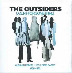 THE OUTSIDERS - Count For Something