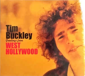 TIM BUCKLEY - Greetings From West Hollywood