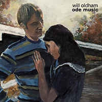 WILL OLDHAM - Ode Music
