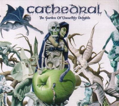 CATHEDRAL - The Garden Of Unearthly Delights