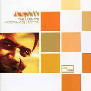 JIMMY RUFFIN - The Ultimate Motown Collection