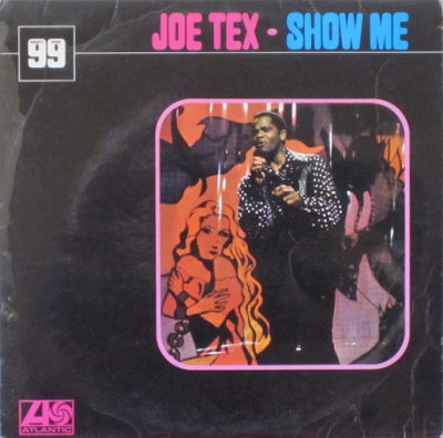 JOE TEX  - Show Me