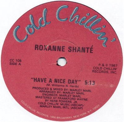ROXANNE SHANTE - Have A Nice Day