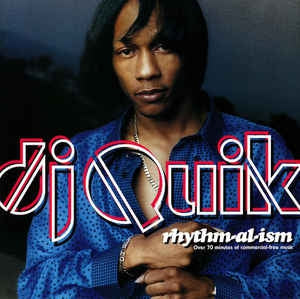 DJ QUIK - hythm-Al-Ism (Over 70 Minutes Of Commercial-Free Music)