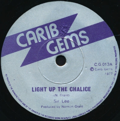 SIR LEE - Light Up The Chalice