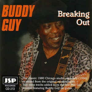 BUDDY GUY - Breaking Out