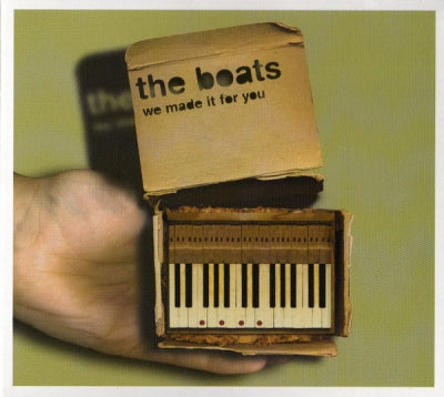 THE BOATS - We Made It For You