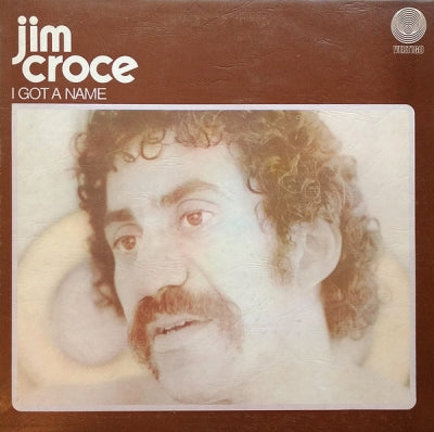 JIM CROCE - I Got A Name