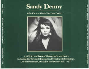 SANDY DENNY - Who Knows Where The Time Goes?
